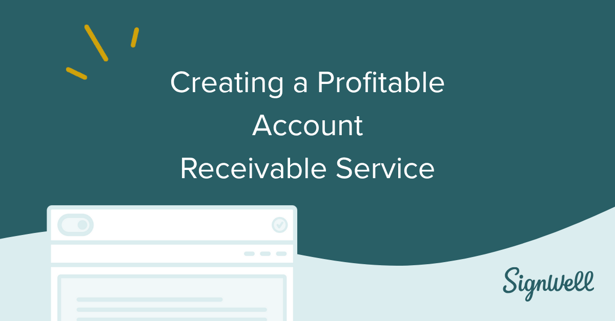 Creating a Profitable Account Receivable Service